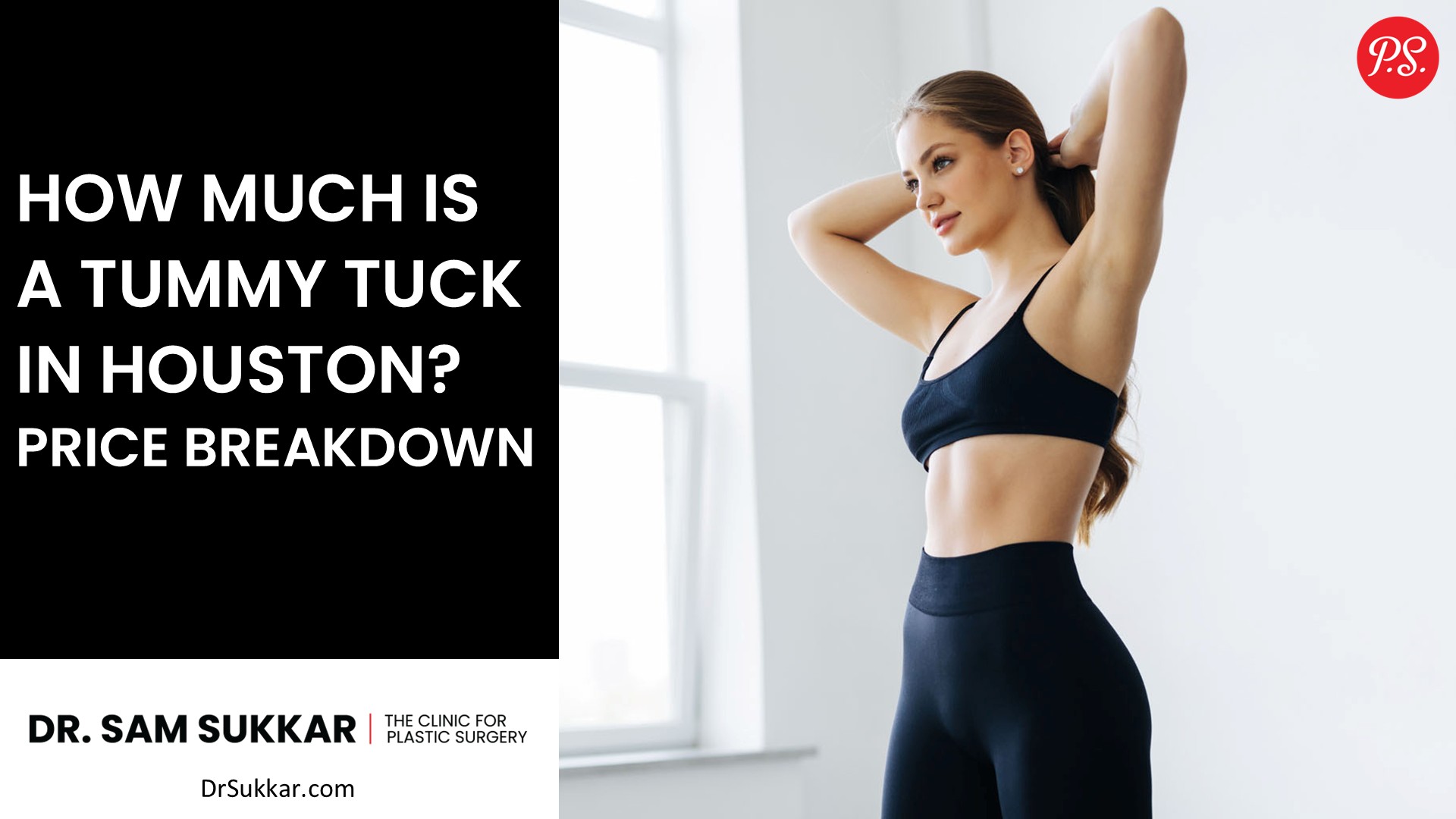 How Much Is a Tummy Tuck in Houston? Price Breakdown