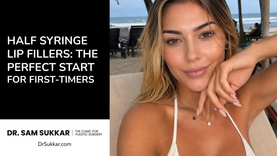 Half Syringe Lip Fillers: The Perfect Start for First-Timers
