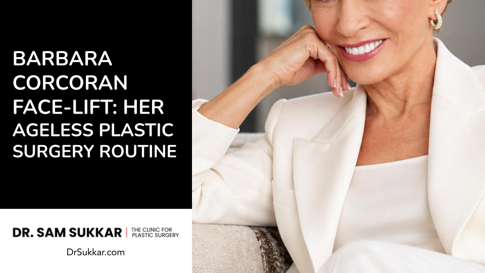 Barbara Corcoran Face-Lift: Her Ageless Plastic Surgery Routine